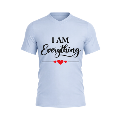 I Am Everything T-Shirt